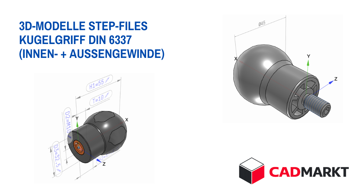 Kugelgriff - 3D-Model als STEP-FILE / CADMARKT - Innengewinde - Außengewinde