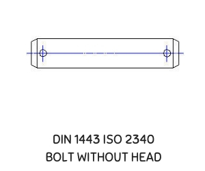 DIN 1443 ISO 2340 BOLT WITHOUT HEAD