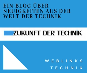 TECHNIKBLOG - EIN BLOG ÜBER NEUIGKEITEN AUS DER WELT DER TECHNIK