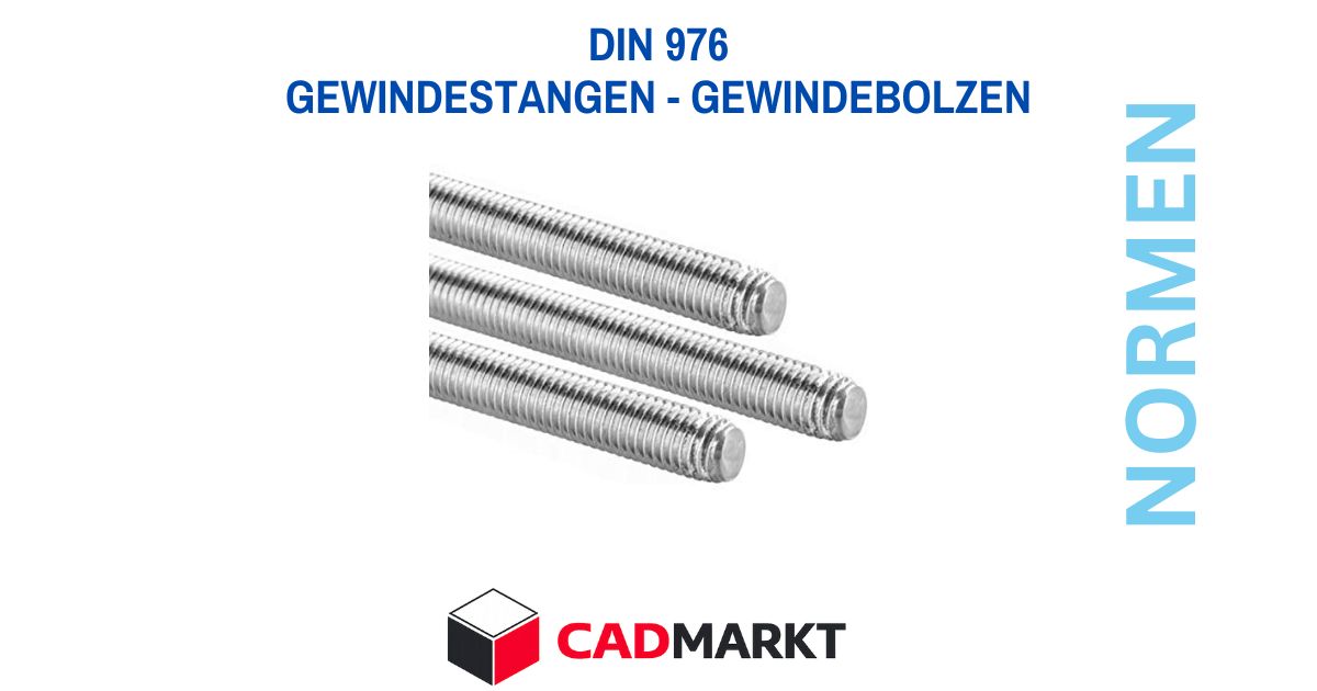 DIN 976 Gewindestangen - Gewindebolzen Definition, Verwendung und Angebote