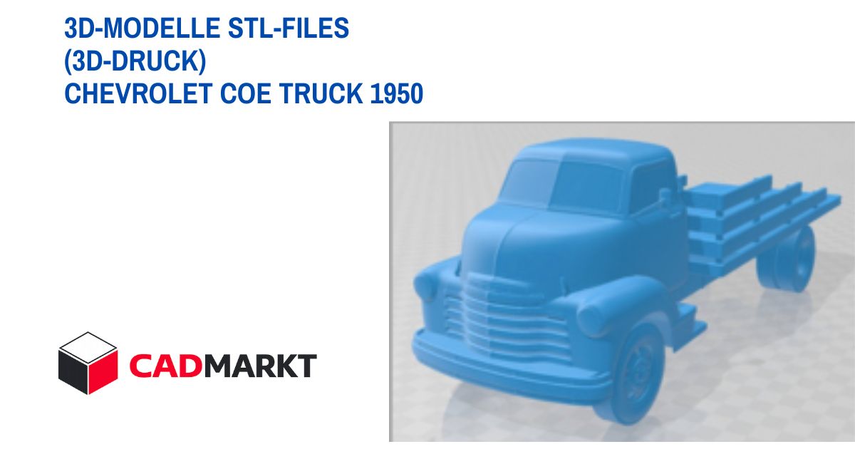Chevrolet COE Truck 1950 Modell für 3D-Druck / CADMARKT