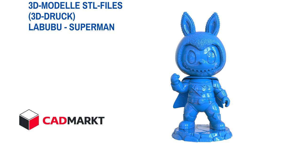 Labubu-Superman Modell für 3D-Druck / CADMARKT