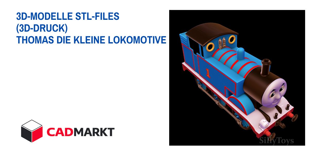 Thomas die kleine Lokomotive Modell für 3D-Druck / CADMARKT