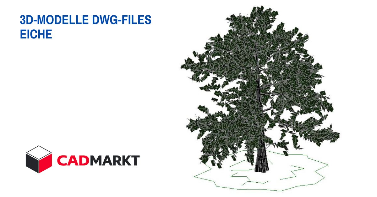 Eiche 3D-Modelle als DWG-FILES Bäume / CADMARKT