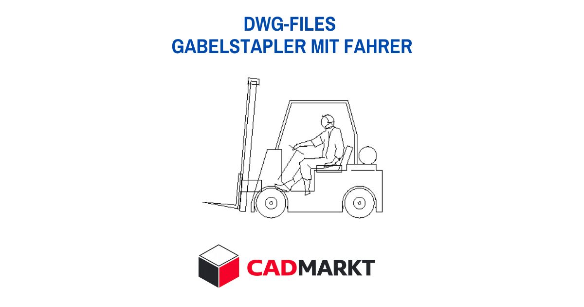 CAD‑Zeichnung von einem Gabelstapler mit Fahrer