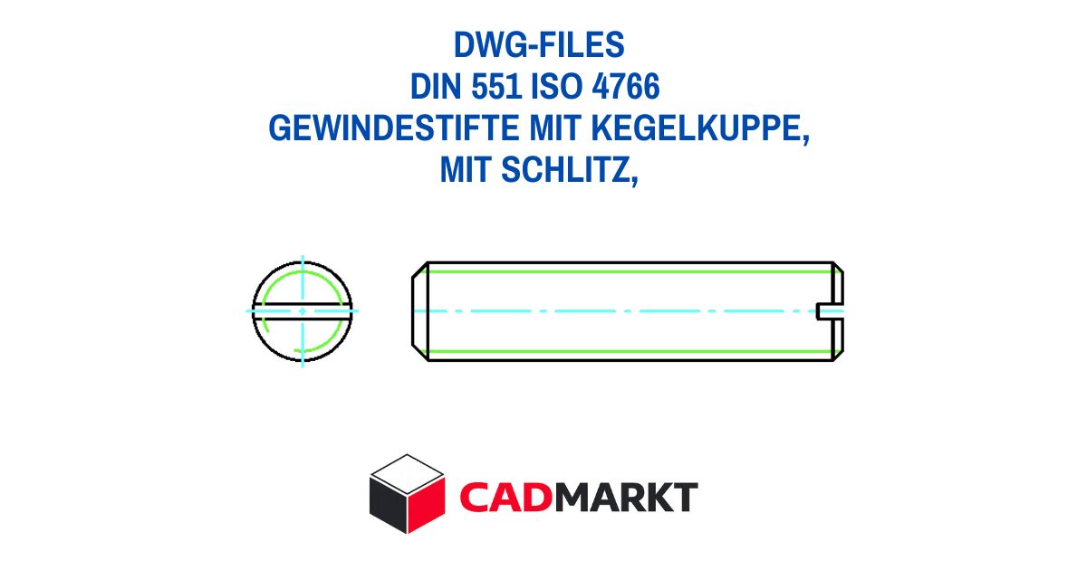 DIN 551 ISO 4766  Gewindestift - DWG-FILES Download