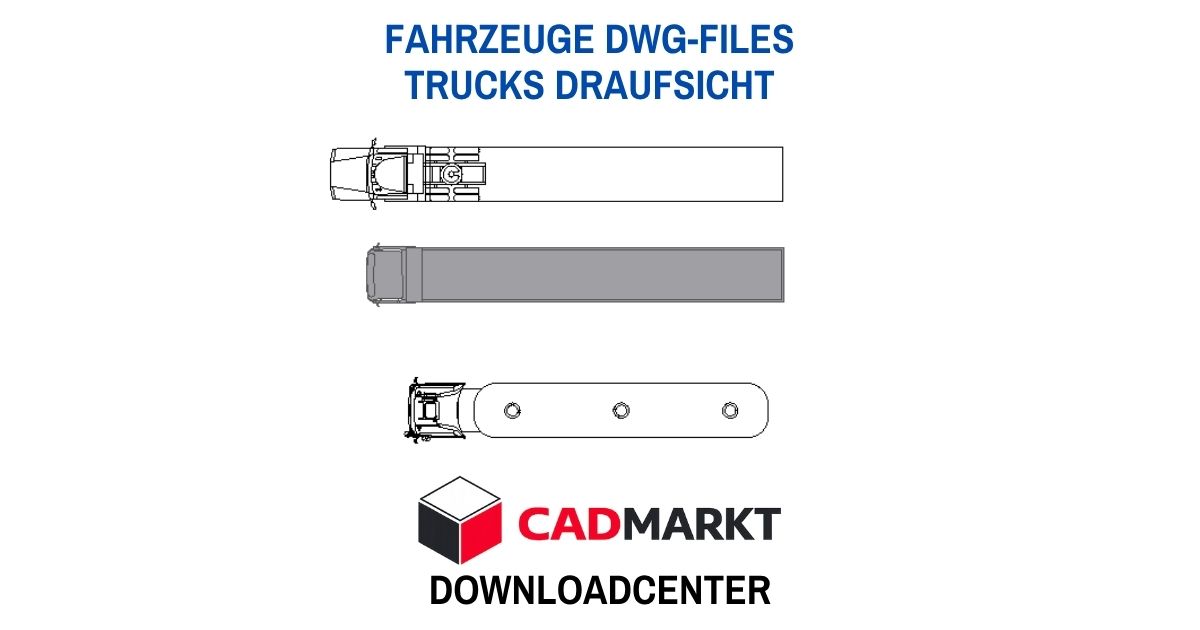 3 verschiedene Trucks in der Draufsicht - DWG-Downloads
