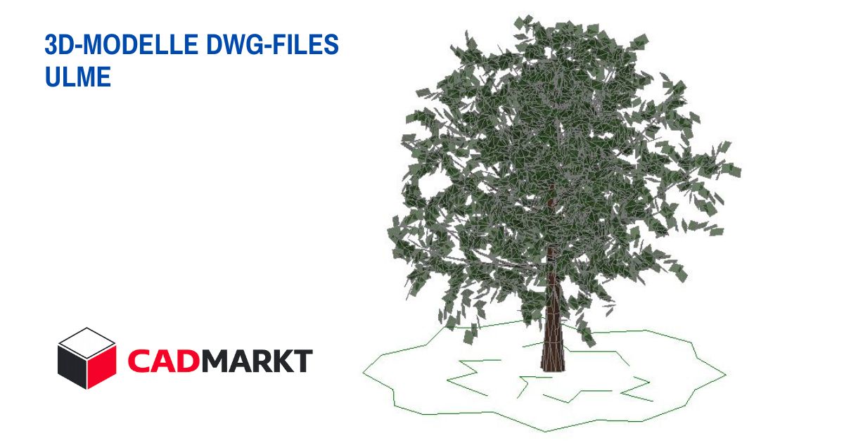 Ulme 3D-Modelle als DWG-FILES / CADMARKT