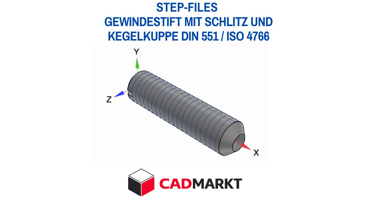 Gewindestift mit Schlitz und Kegelkuppe DIN 551 / ISO 4766 3D-Modell als STEP-FILE