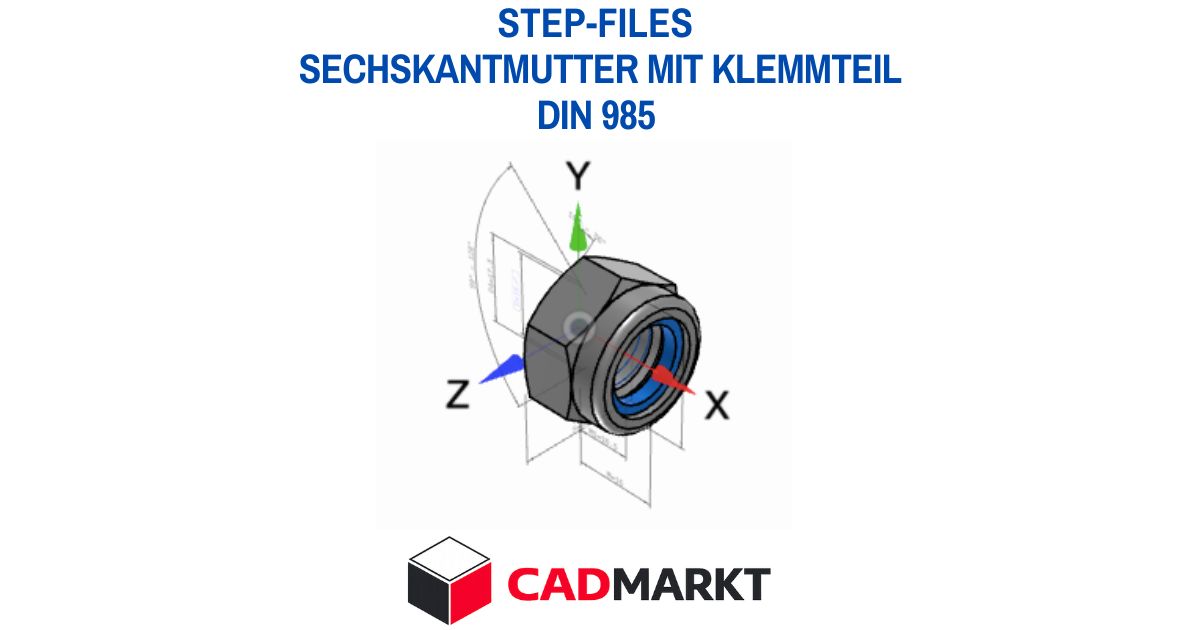 DIN 985 Sechskantmutter mit Klemmteil 3D-Modell als STEP-FILE / CADMARKT