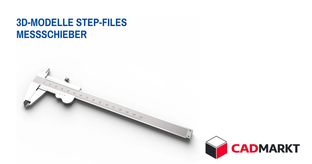 Messschieber / Caliper 3D-Modell als STEP-FILE / CADMARKT  + verschiedene Formate