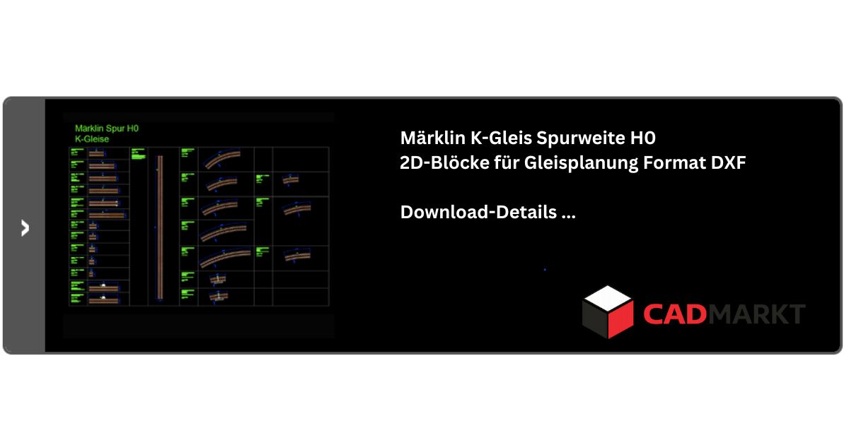 gezeichnete Gleissymbole mit Bezeichnungen, Märklin Spur H0 K-Gleise Text: Märklin Spur H0, Format DXF, Bild hat schwarzen Hintergrund